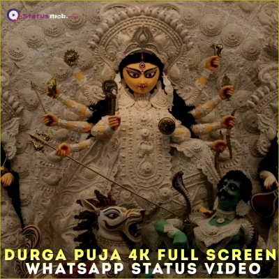 Durga Puja 4K Full Screen Whatsapp Status Video