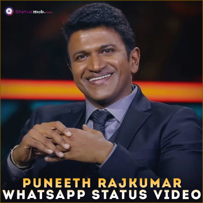 Puneeth Rajkumar Whatsapp Status Video